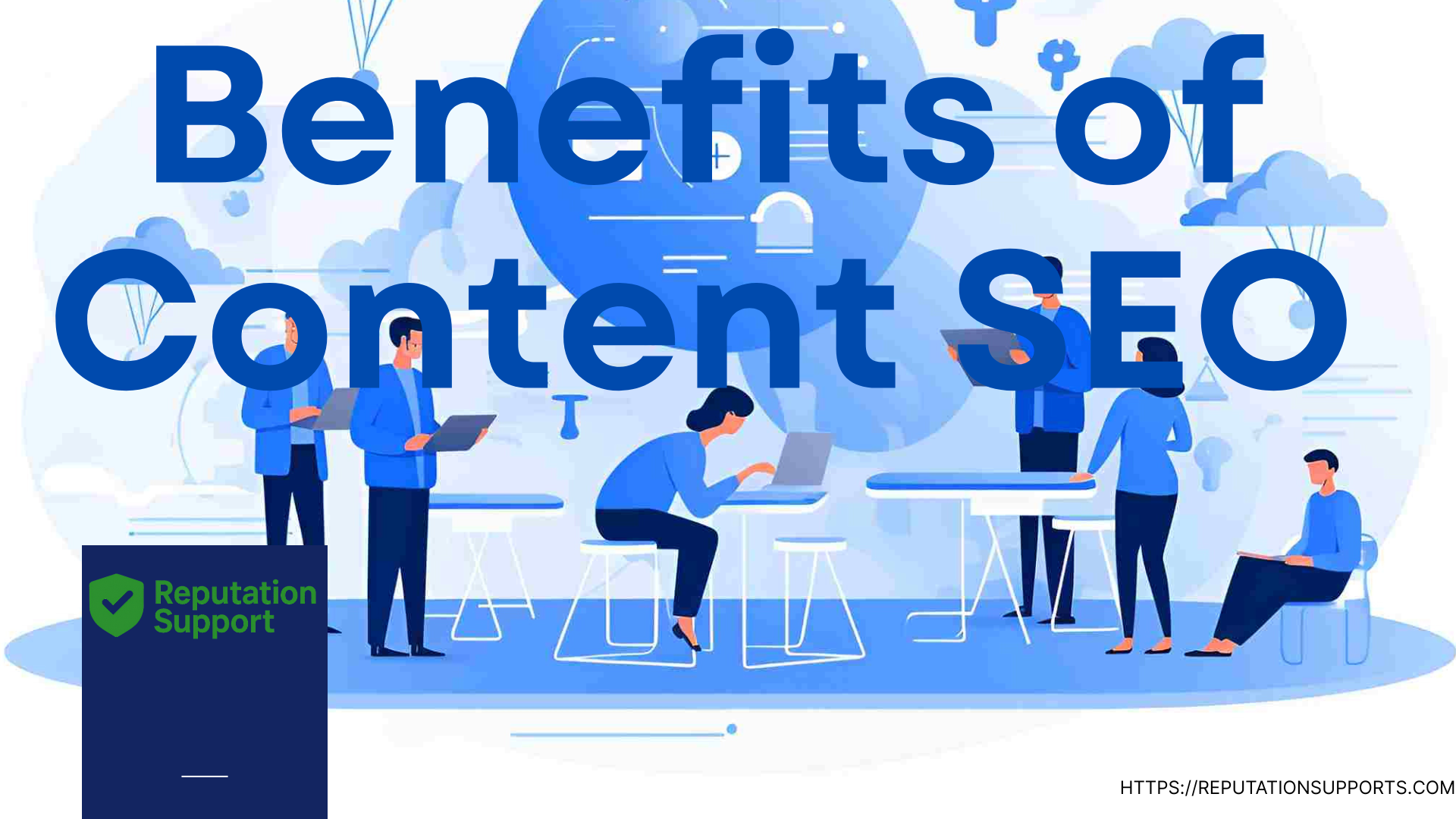 Benefits of Content SEO